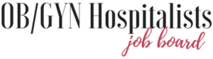 OBGYN Hospitalist Jobs